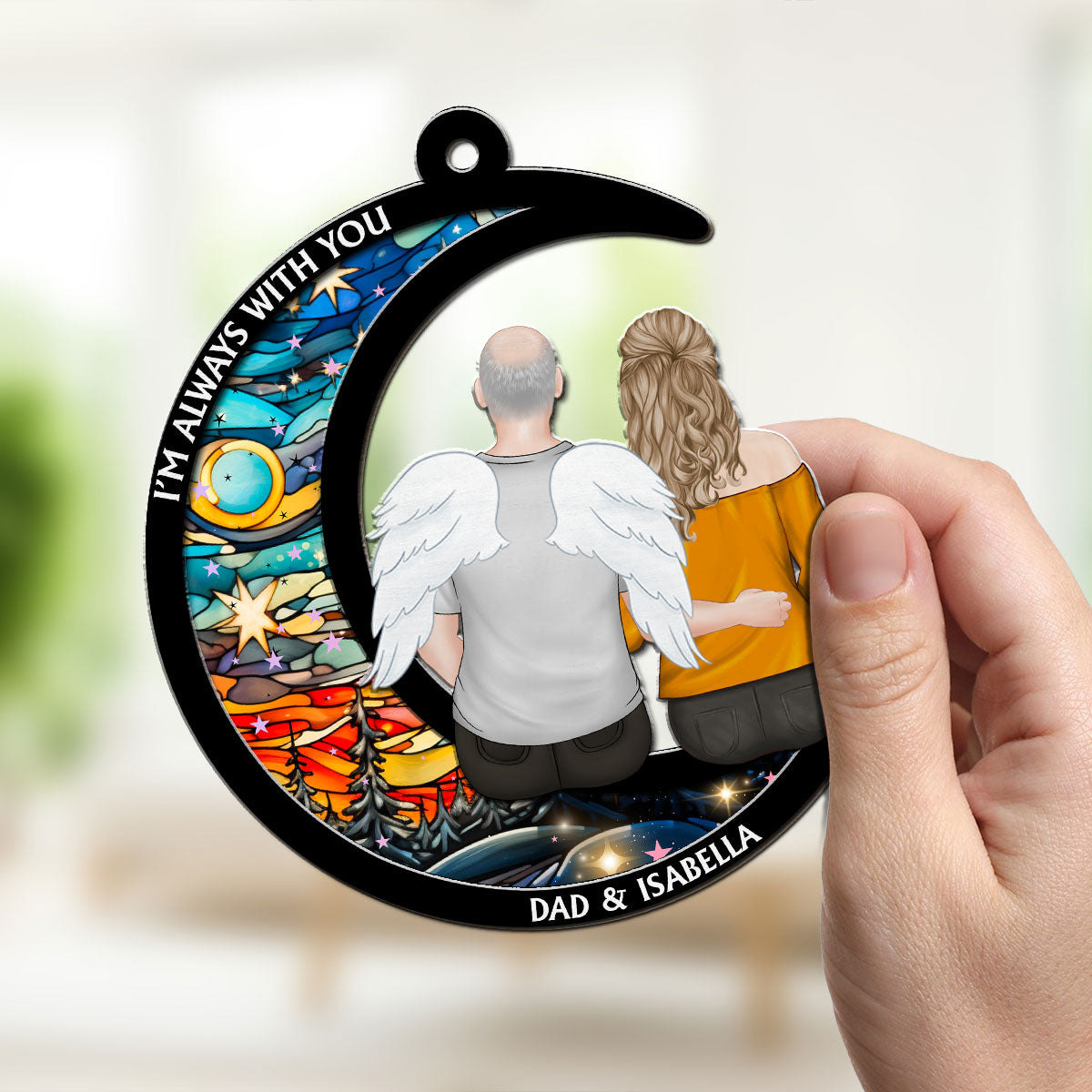 Always With You - Personalized Custom Suncatcher