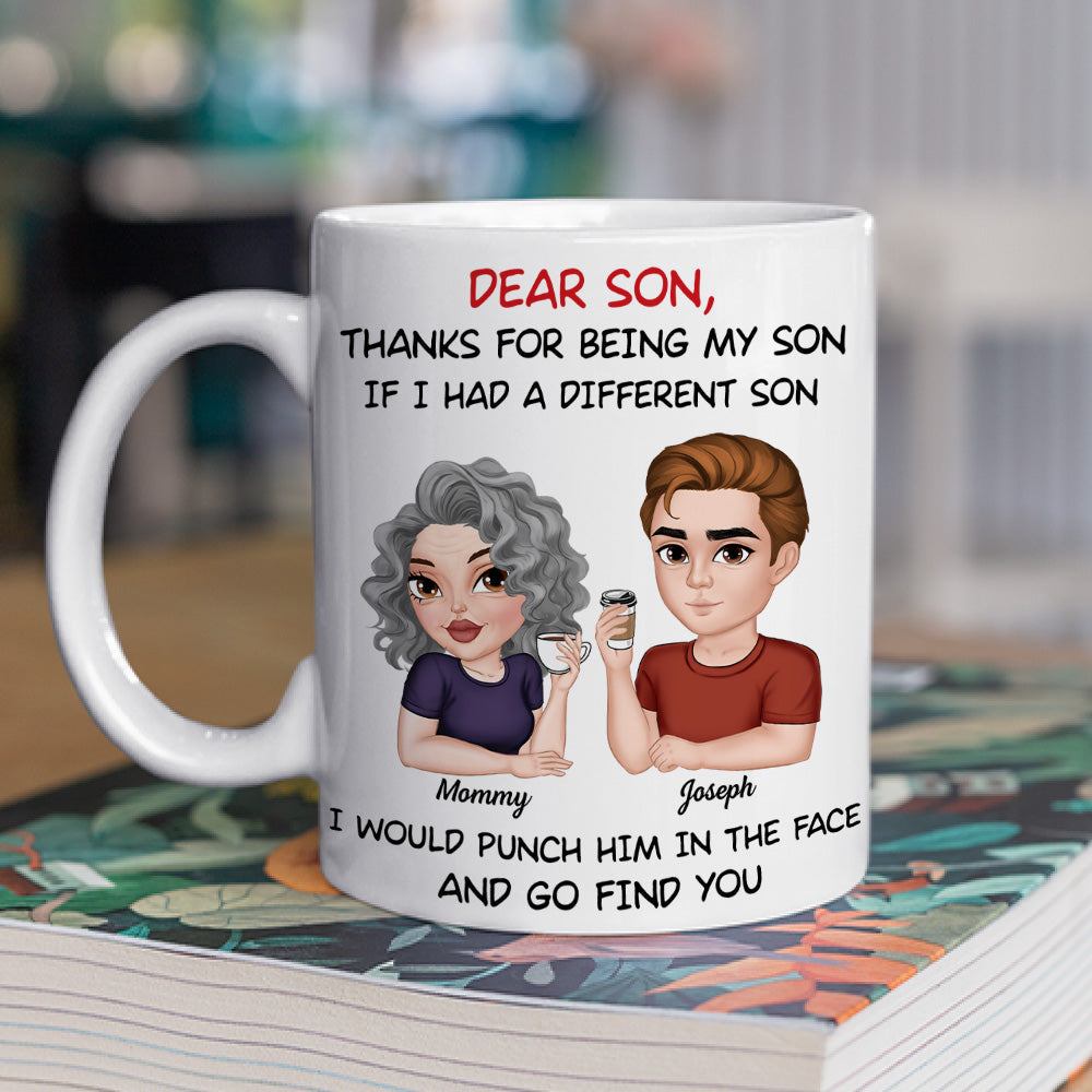 Thanks For Being My Son - Personalized Custom Coffee Mug