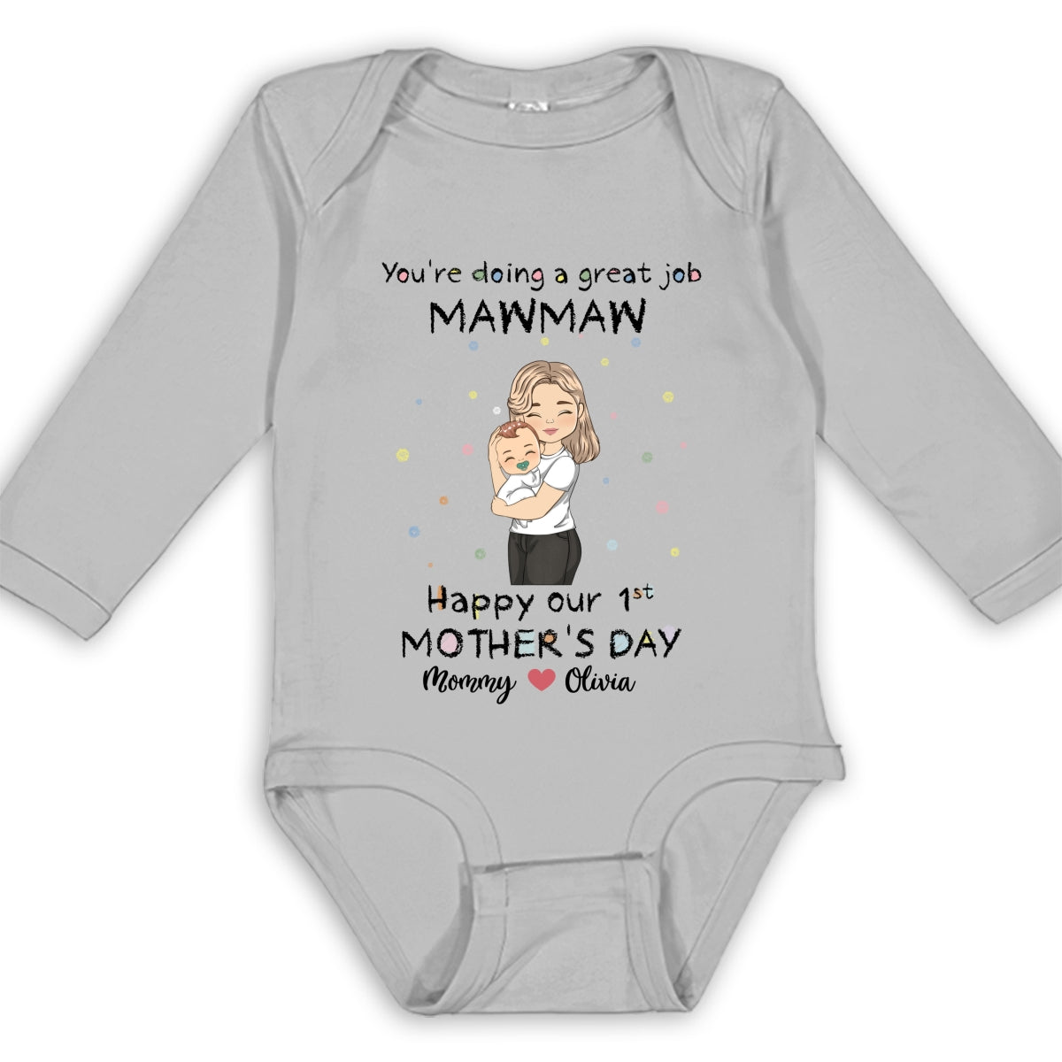 Mommy Doing A Great Job - Personalized Custom Long Sleeve Baby Onesie