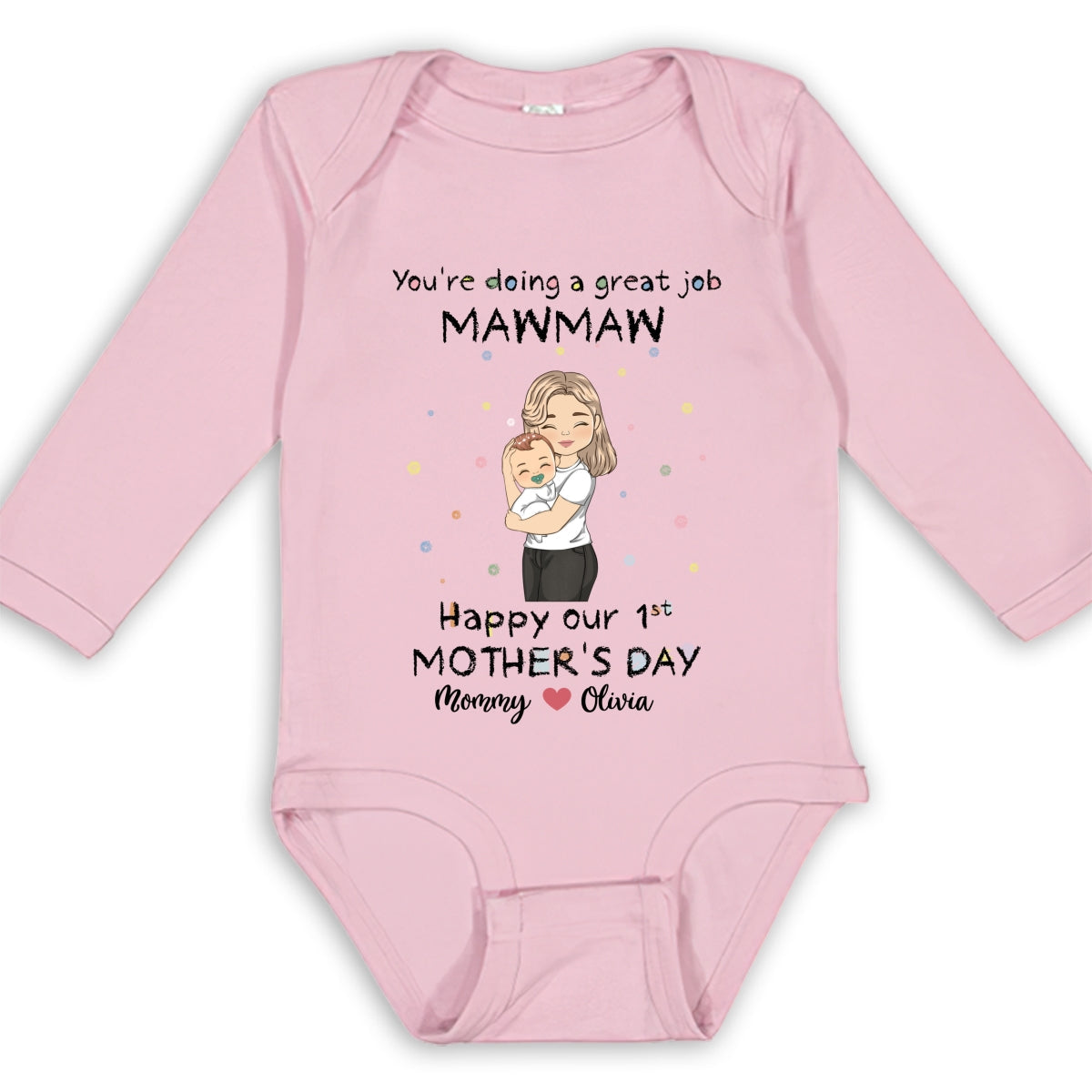 Mommy Doing A Great Job - Personalized Custom Long Sleeve Baby Onesie