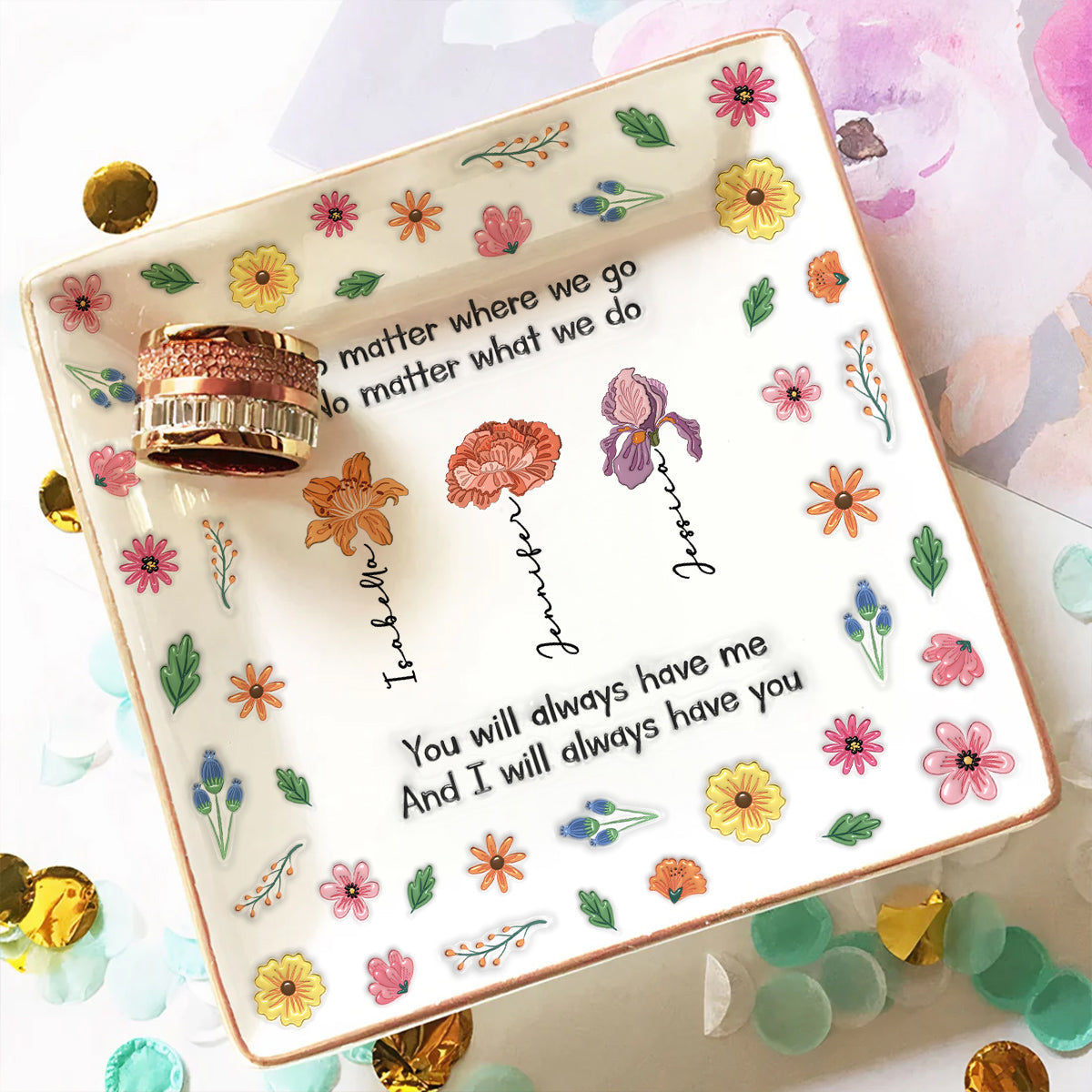 Always Have Me - Personalized Custom 3D Inflated Effect Jewelry Dish