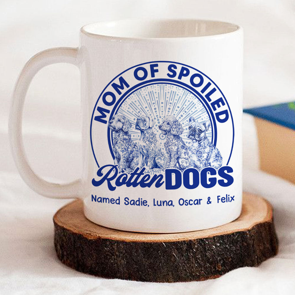 Spoiled Rotten Dog With Blue  - Personalized Custom Coffee Mug