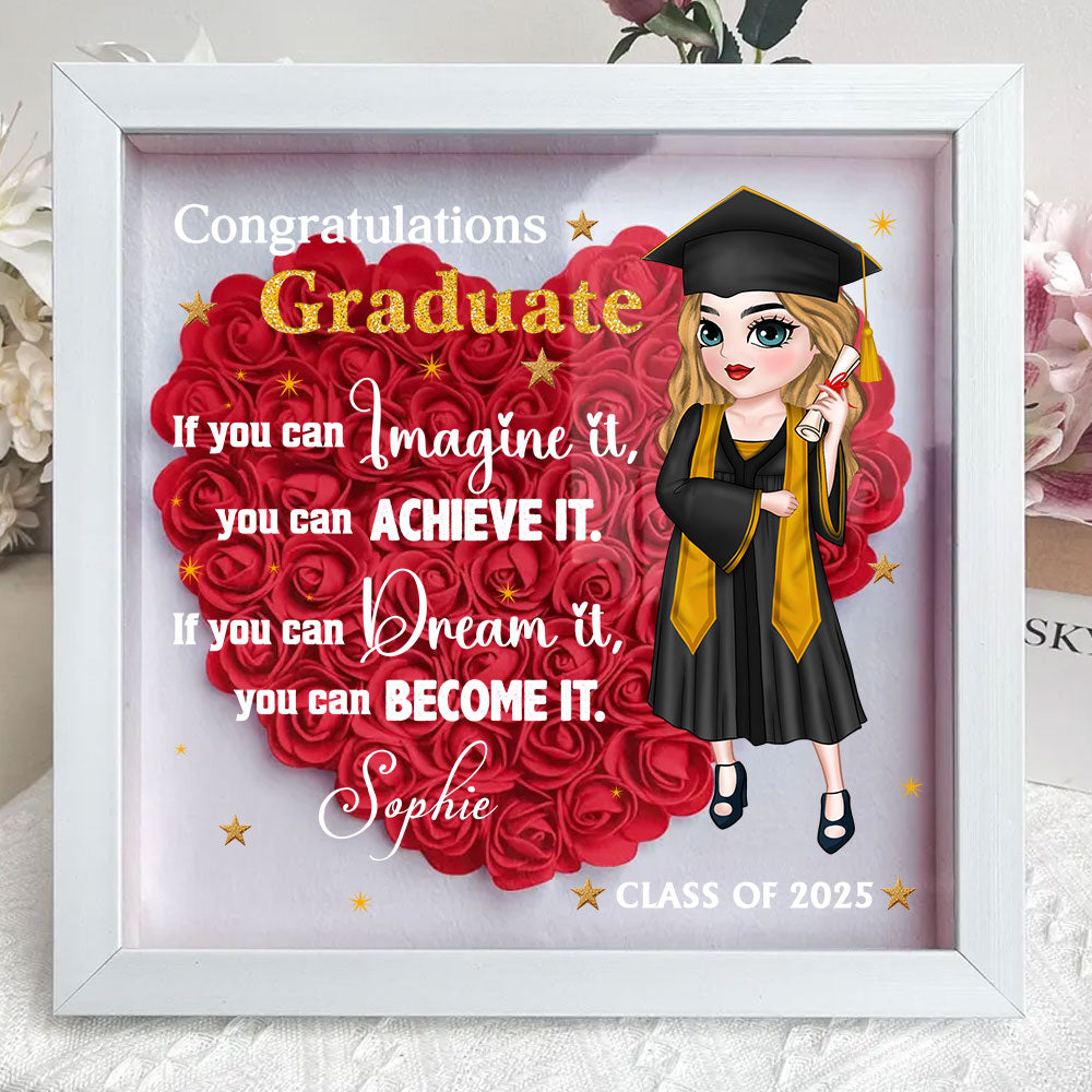 If You Can Dream It, You Can Become It - Personalized Custom Flower Shadow Box