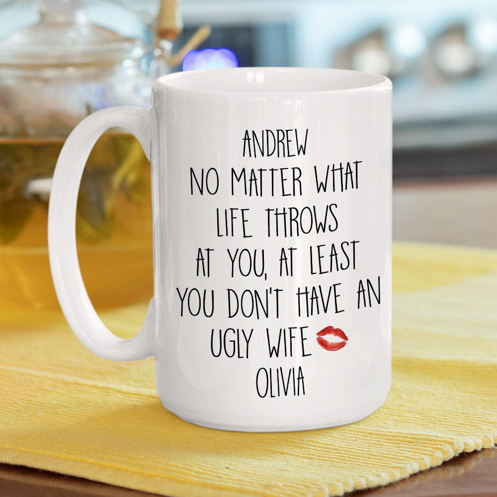 At Least - Personalized Custom Coffee Mug