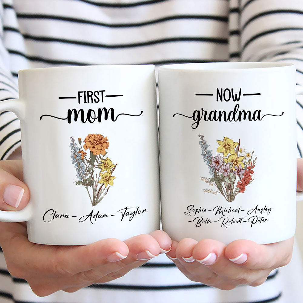 First Mom Now Grandma Flower - Personalized Custom Coffee Mug