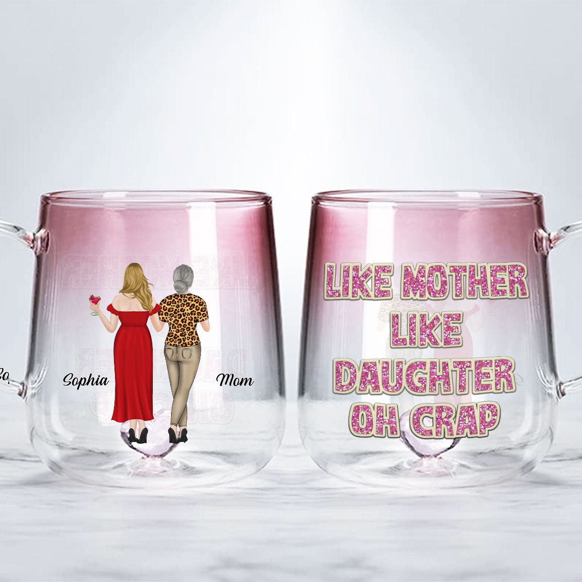Like Mother Like Daughter - Personalized Custom Pink Gradient Glass Mug