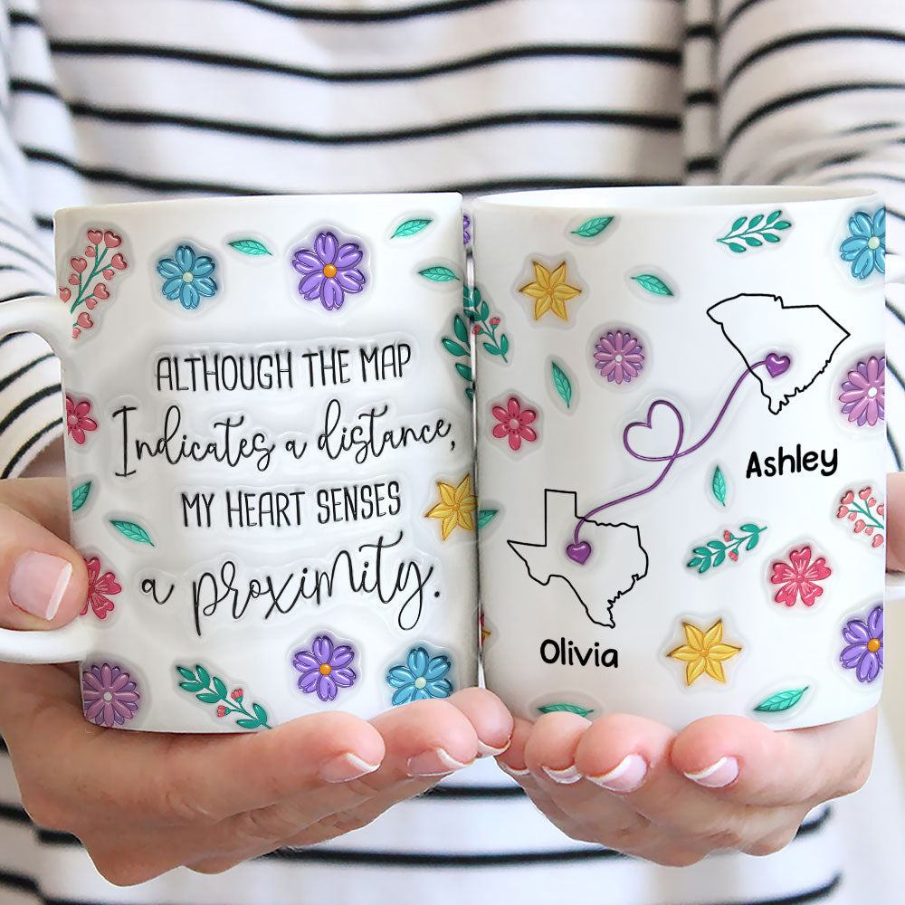 My Heart Feels You Nearby - Personalized Custom 3D Inflated Effect Mug