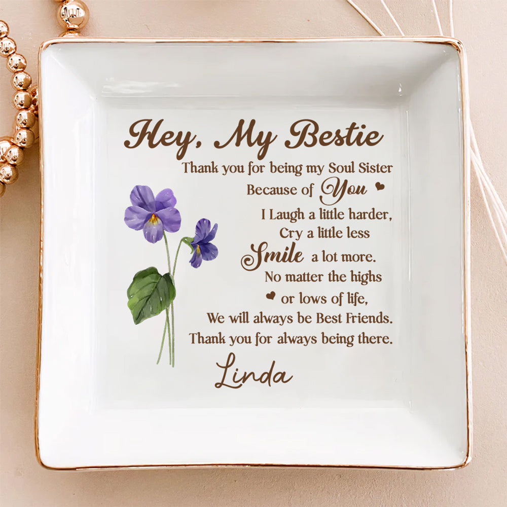 Hey My Bestie - Personalized Custom Jewelry Dish