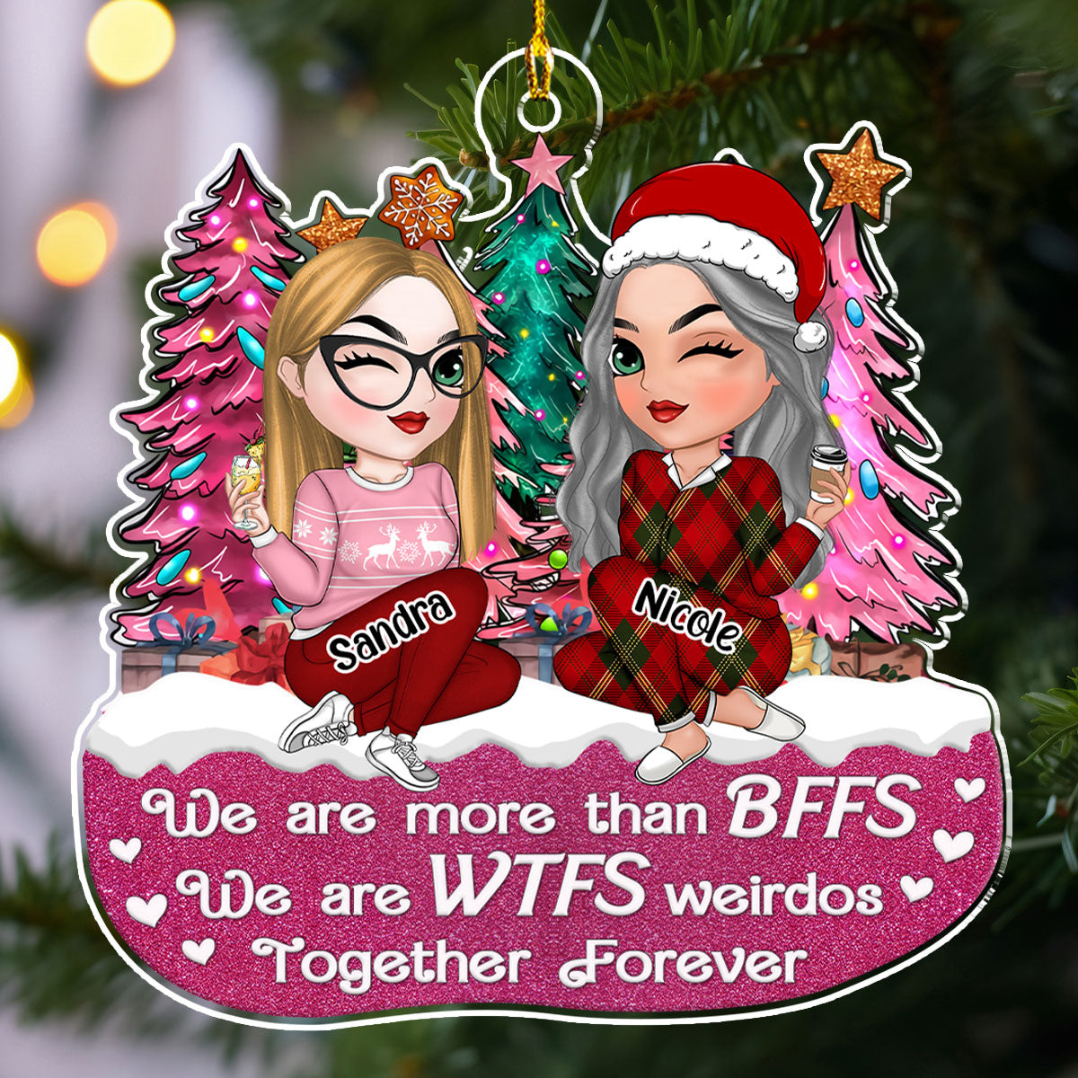We Are More Than BFFS - Personalized Custom Acrylic Ornament