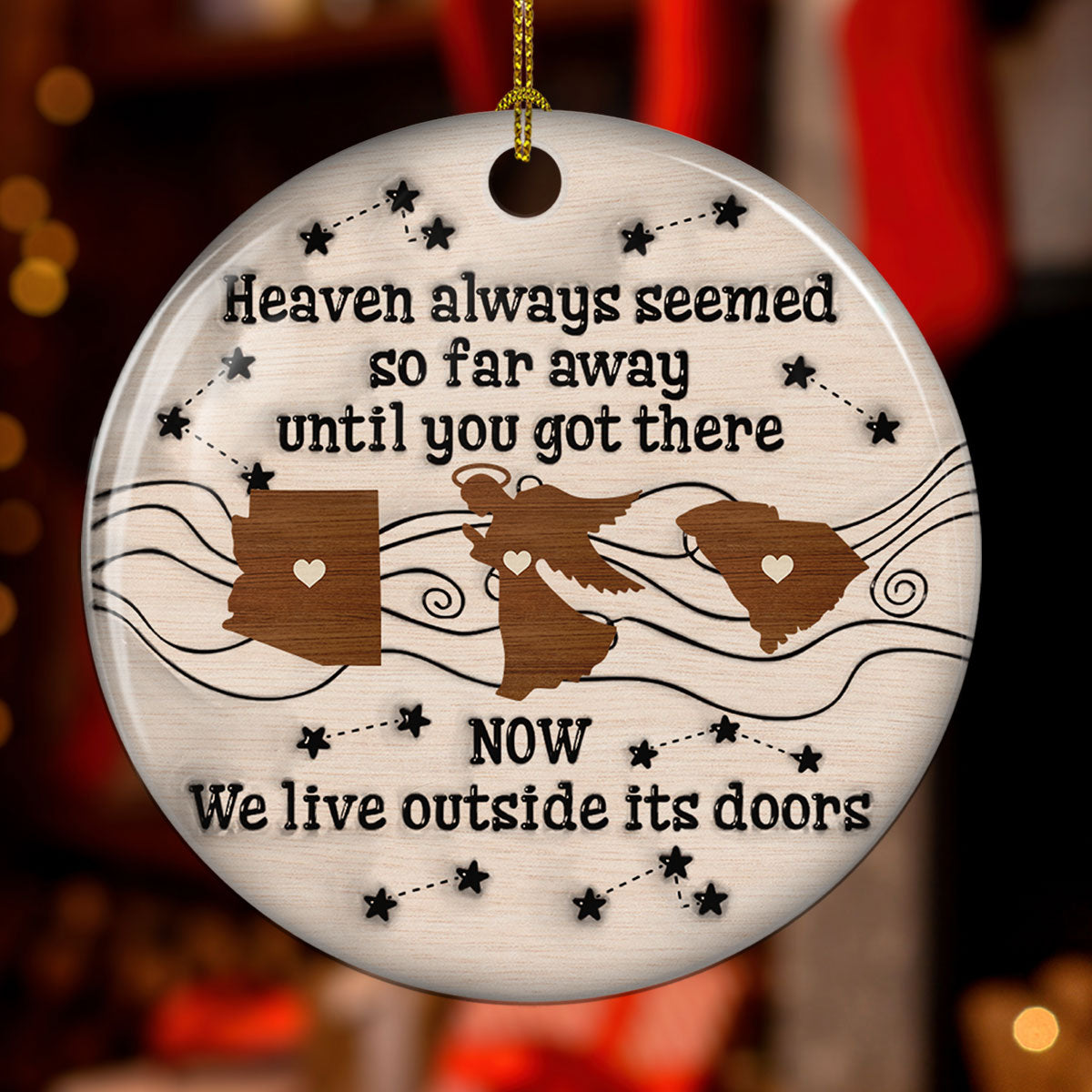 Heaven always seemed so far away - Personalized Custom 3D Inflated Effect Ceramic Ornament