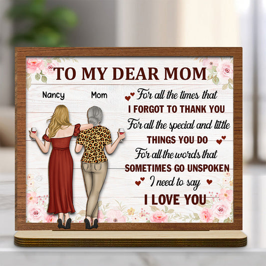 I Love You Mom - Personalized Custom 2-Layer Wood Plaque With Flat Base