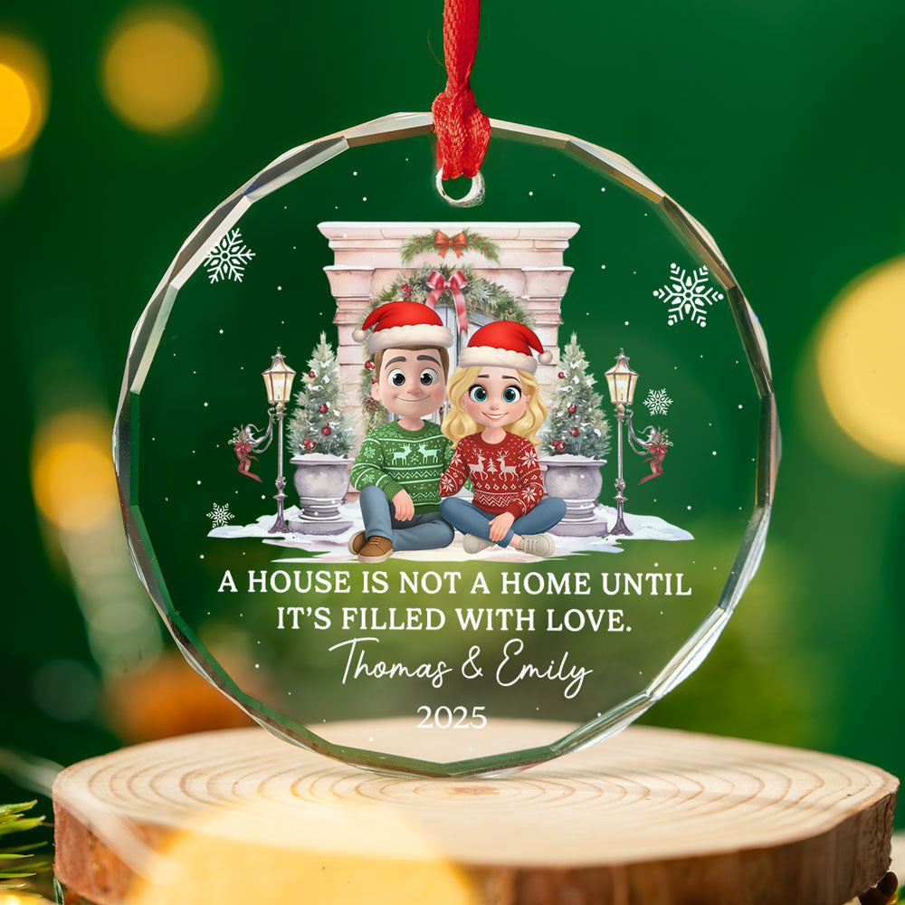 Every House Needs Some Love - Personalized Custom Glass Ornament