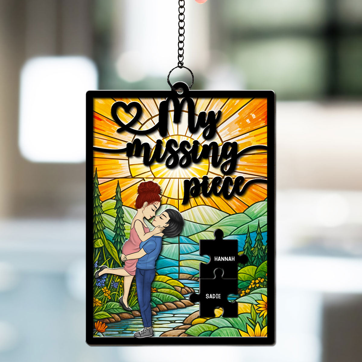 My Missing Piece - Personalized Custom Suncatcher
