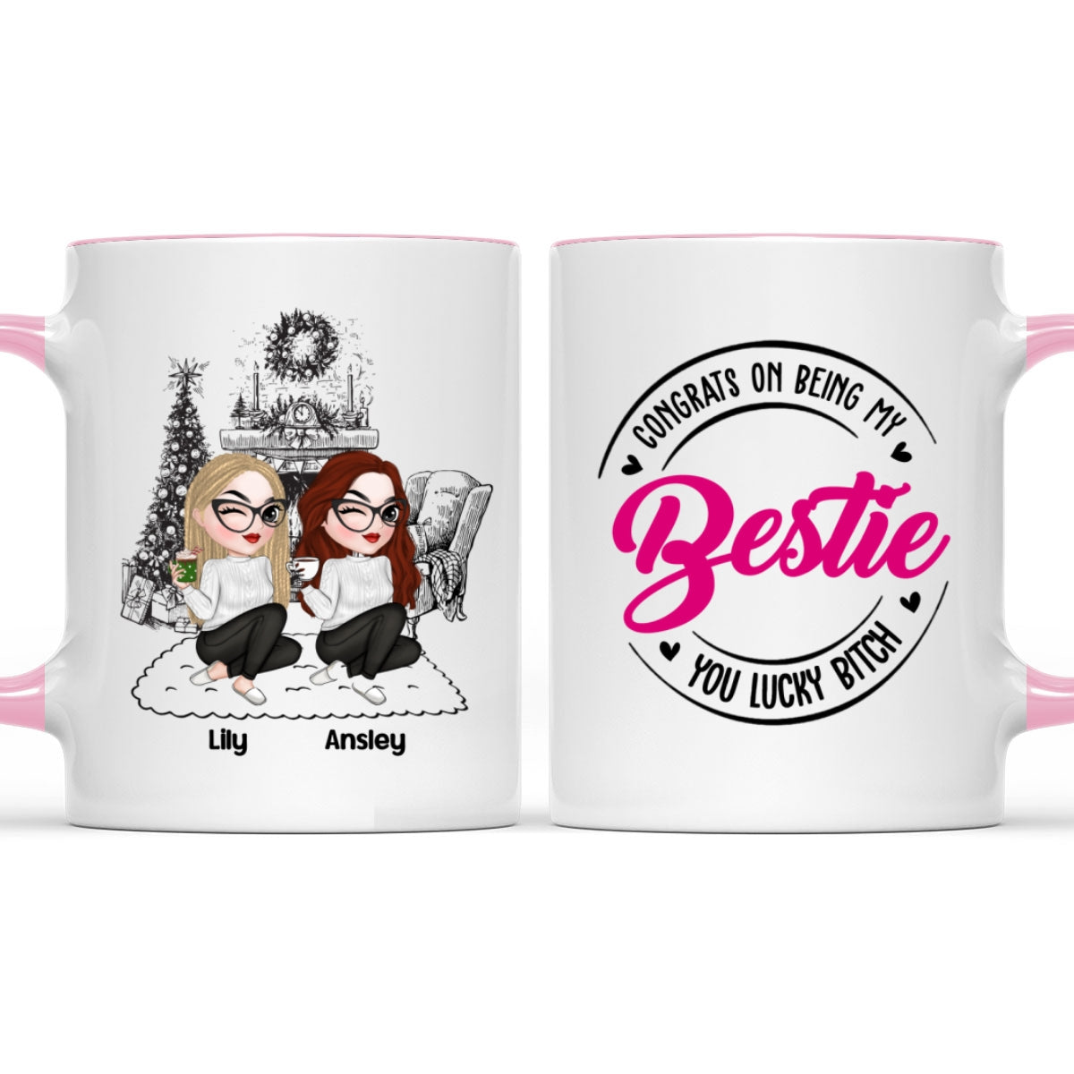 You Lucky Bitch - Personalized Custom Accent Mug