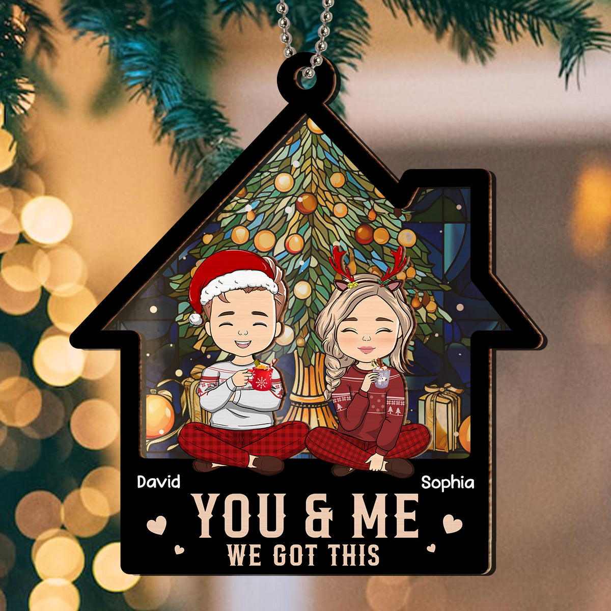 You & Me So We Got This - Personalized Custom Suncatcher Ornament
