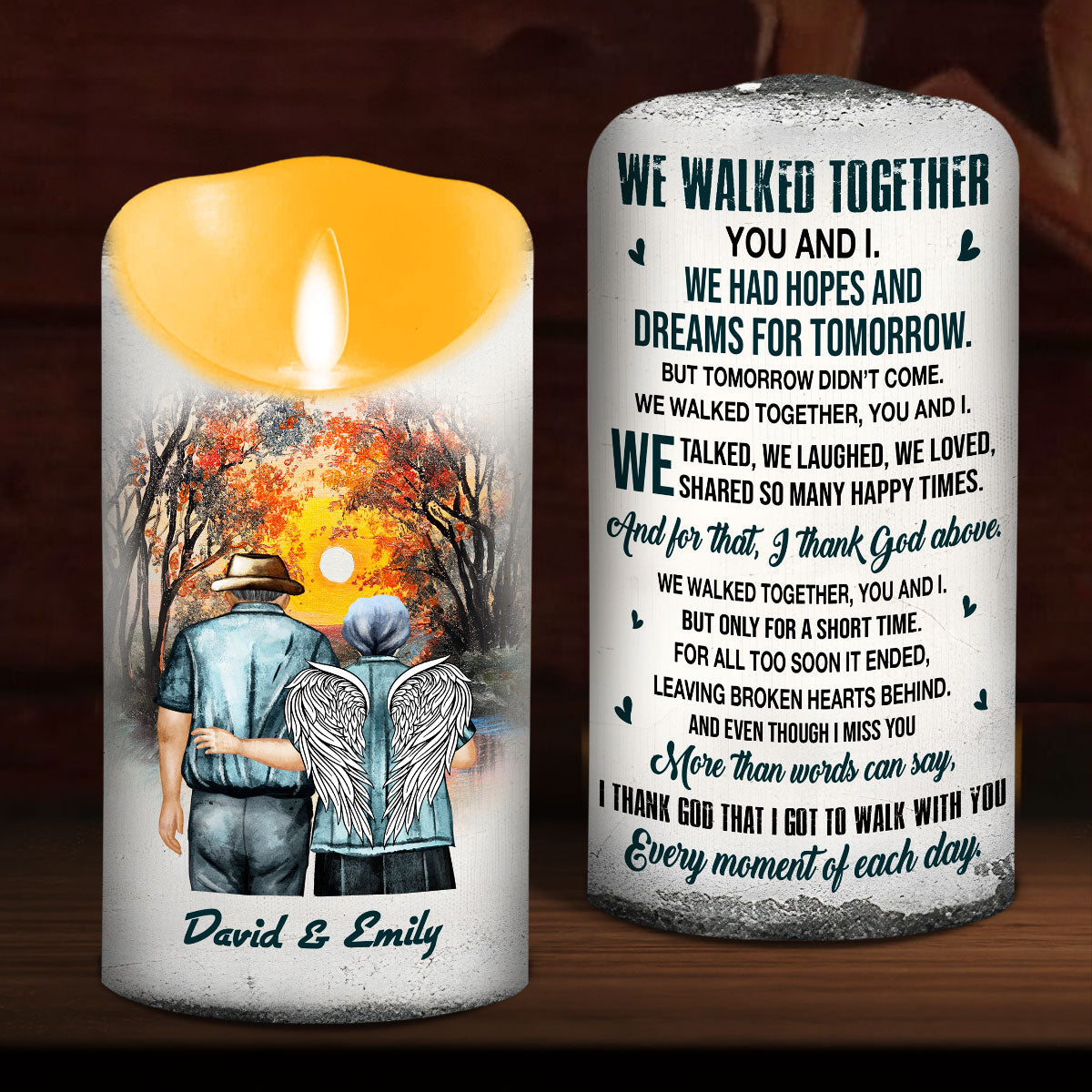 We Walked Together You And I - Personalized Custom LED Candle