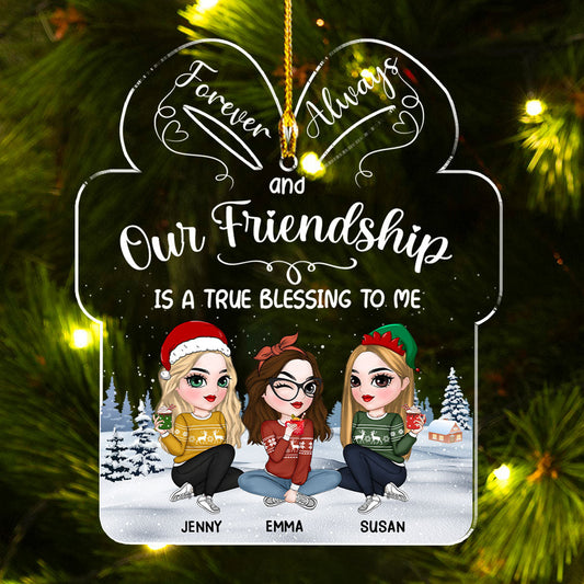 Our Friendship Is A True Blessing To Me - Personalized Custom Acrylic Ornament