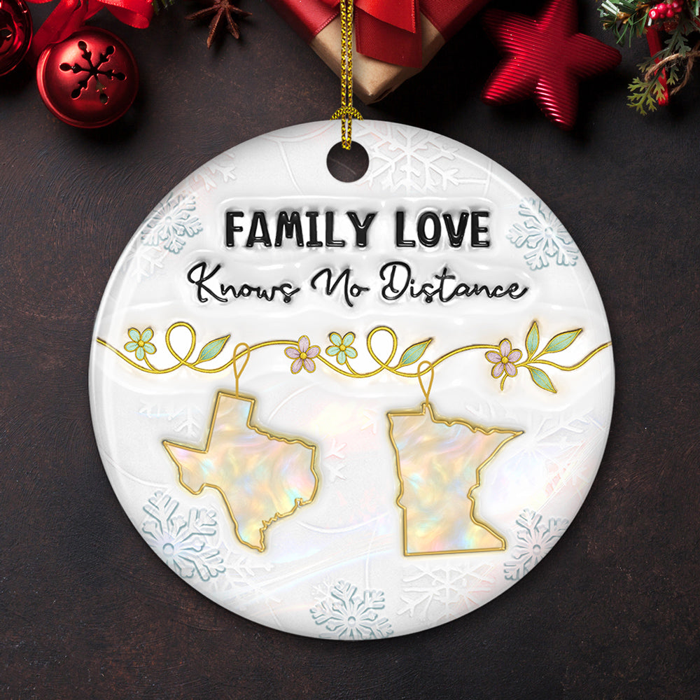 Family Love Knows No Distance Mother Of Pearl - Personalized Custom 3D Inflated Effect Ceramic Ornament