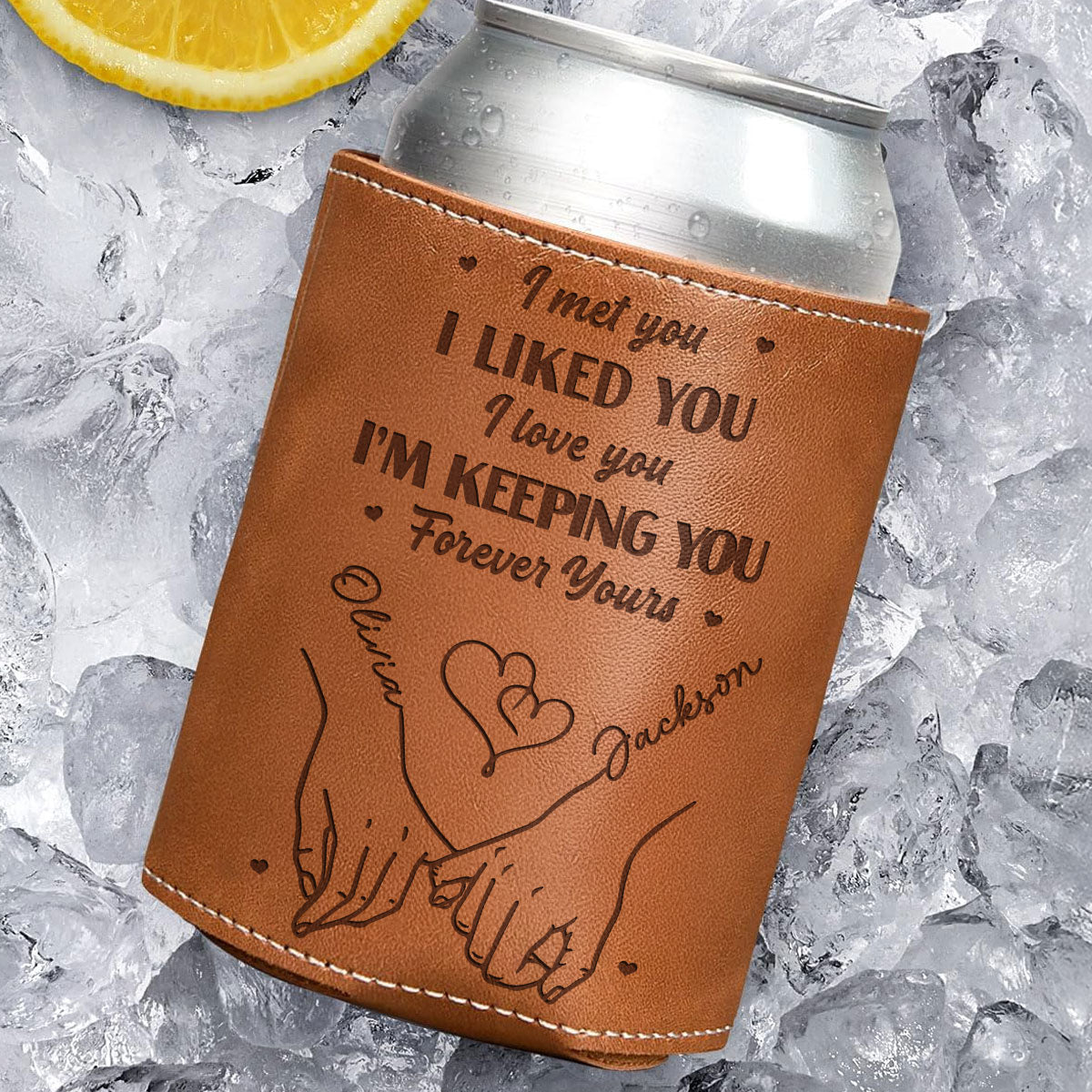 Forever Yours - Personalized Custom Engraved Leather Can Cooler Holder