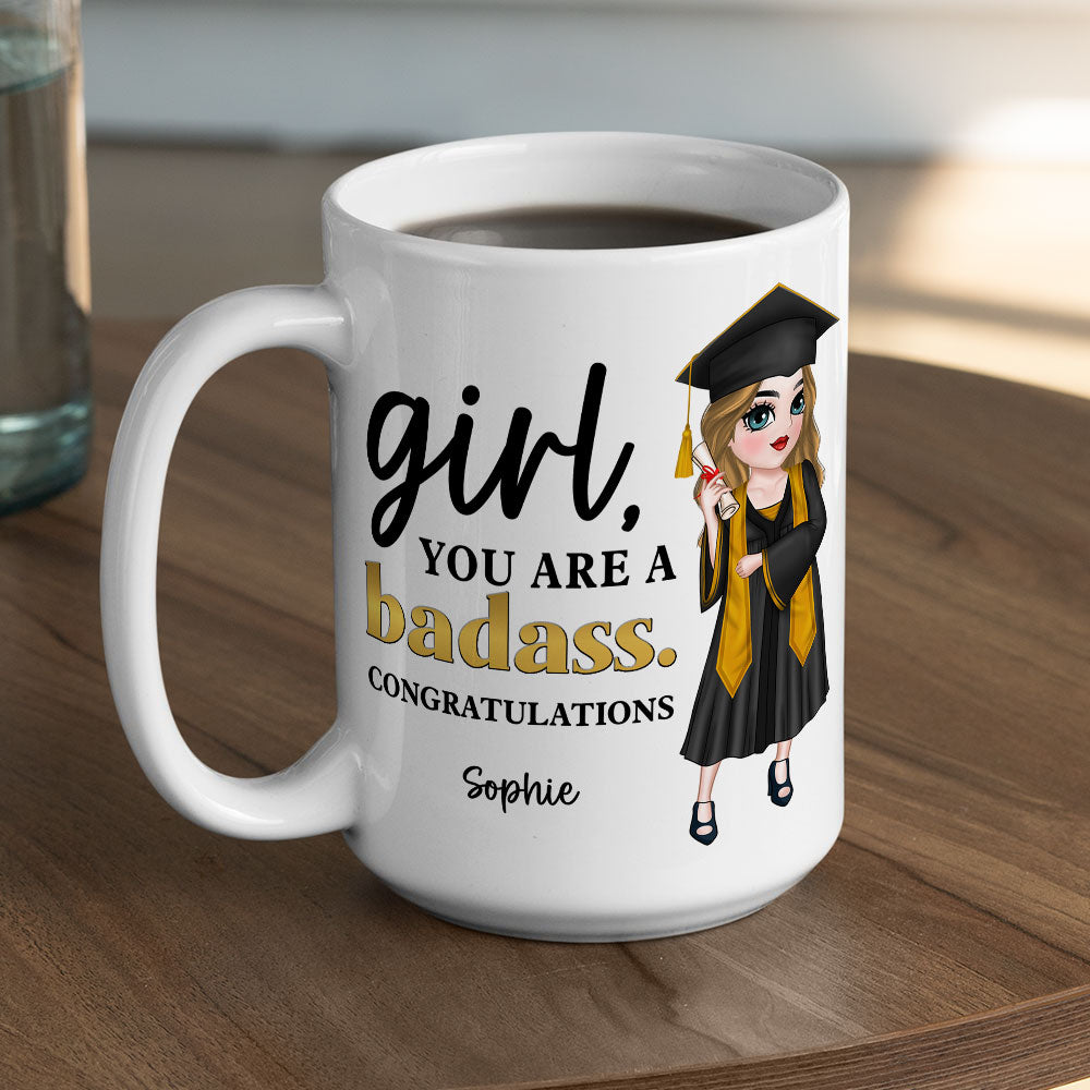 You Are A  Badass - Personalized Custom Coffee Mug