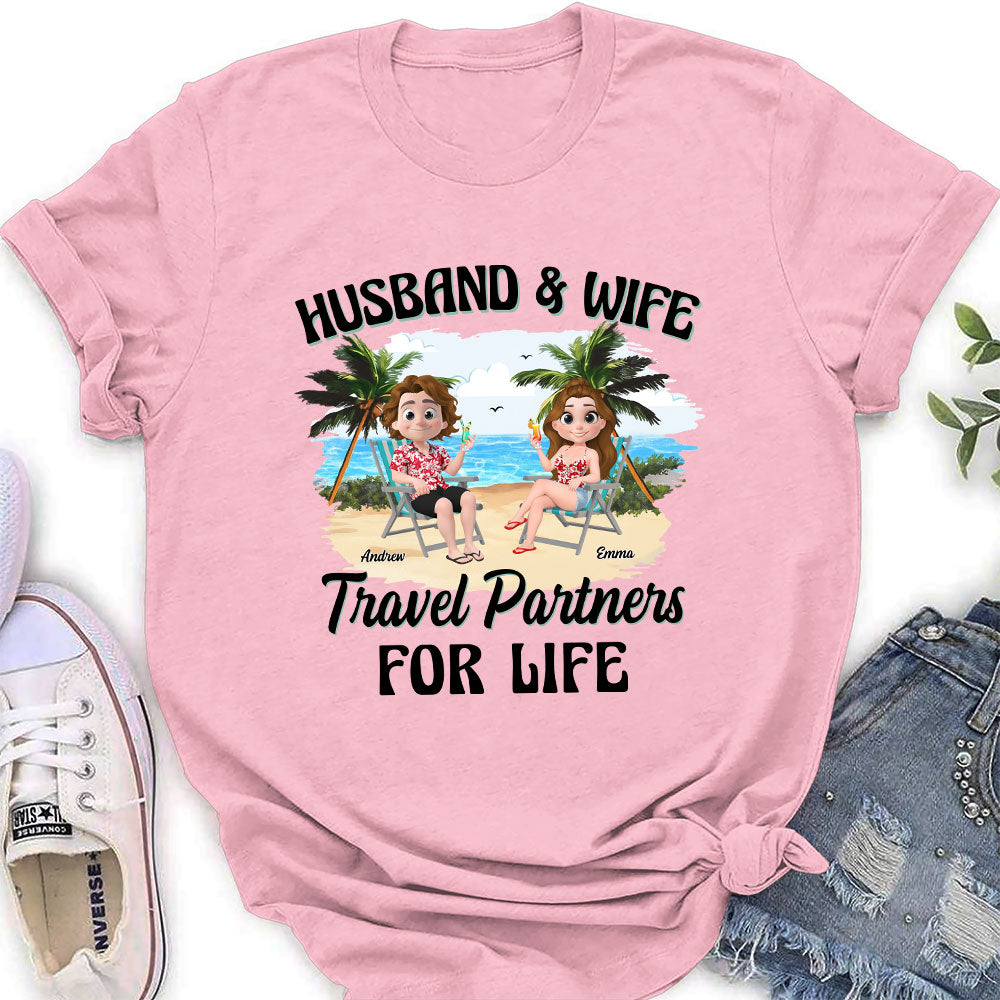 Travel Partners For Life - Personalized Custom Shirt