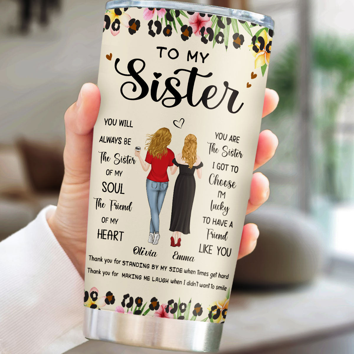Sister Of Soul Friend Of Heart - Personalized Custom Tumbler