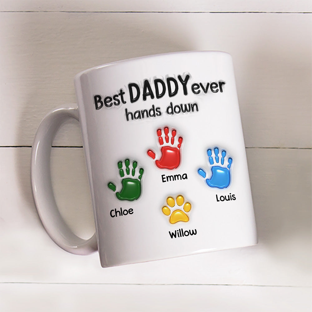 Best Daddy Hand Down - Personalized Custom 3D Inflated Effect Mug