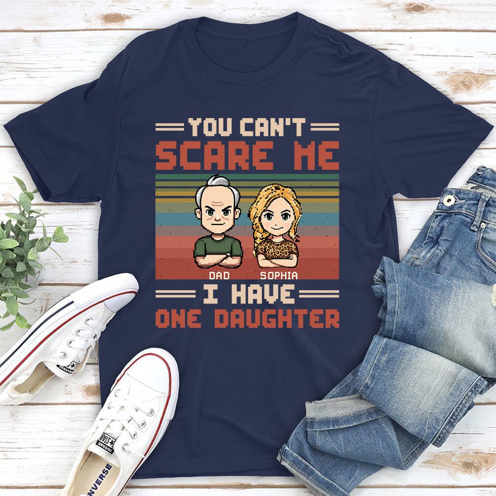 Dad Has A Crazy Daughter - Personalized Custom Shirt