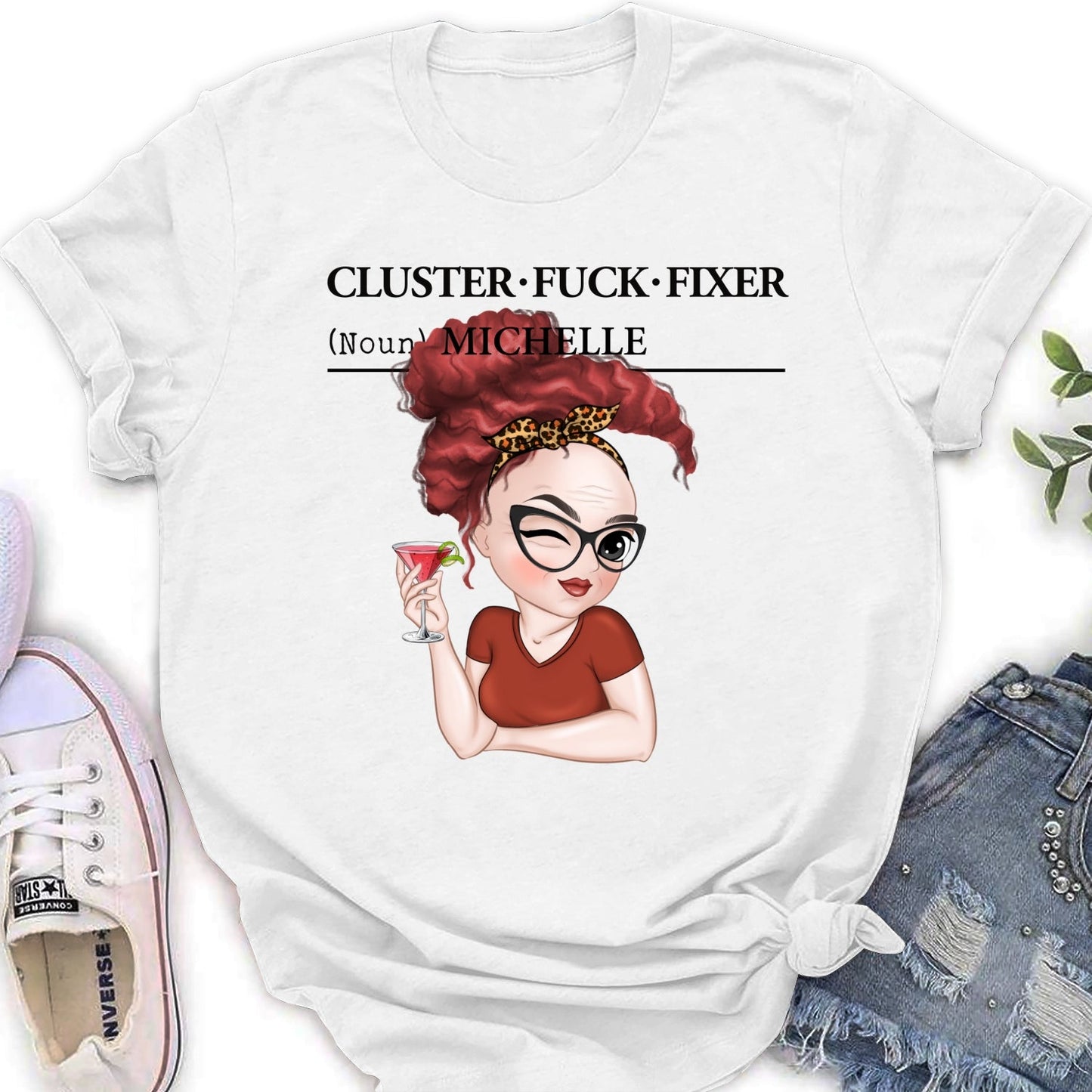 You Are Cluster Fixer - Personalized Custom Shirt