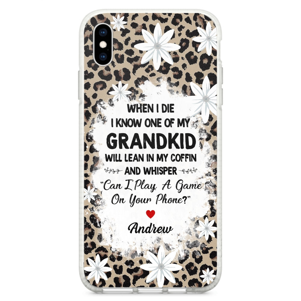 My Grandkids Will Whisper - Personalized Custom Phone Case