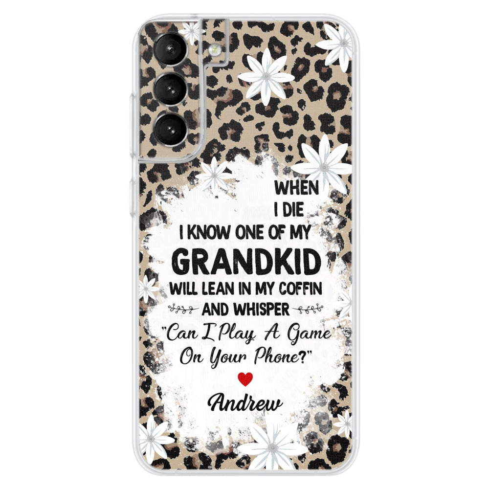 My Grandkids Will Whisper - Personalized Custom Phone Case