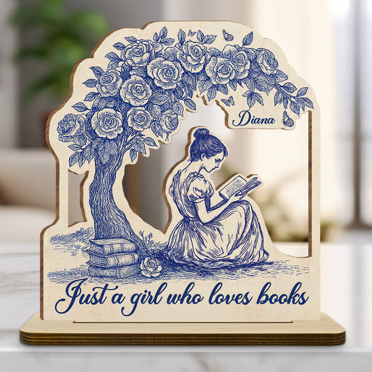 Just A Girl Loves Book - Personalized Custom 2-Layer Wood Plaque With Flat Base