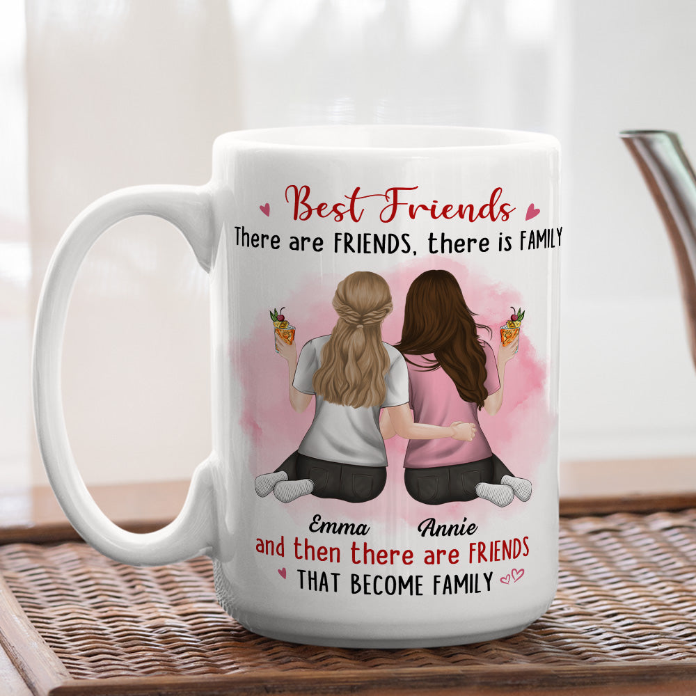 Friends That Become Family - Personalized Custom Coffee Mug