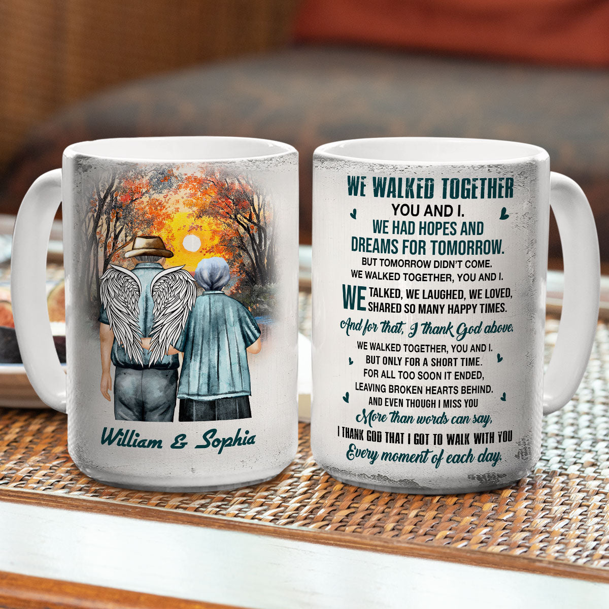 We Walked Together You And I - Personalized Custom Coffee Mug