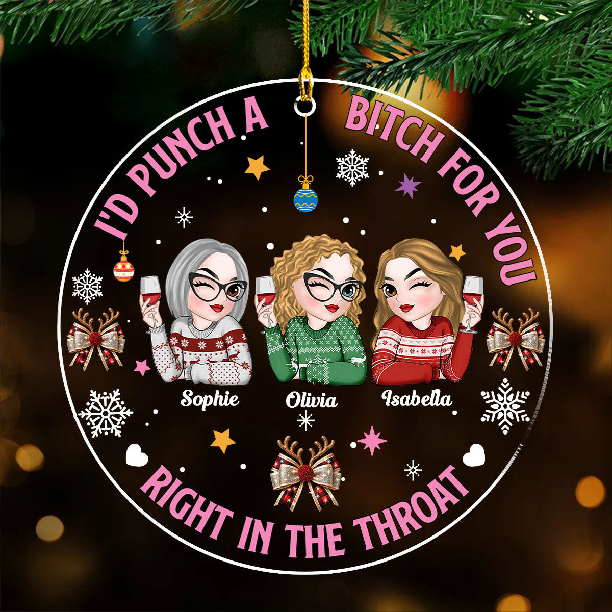 Punch Bitch For You Besties - Personalized Custom Acrylic Ornament