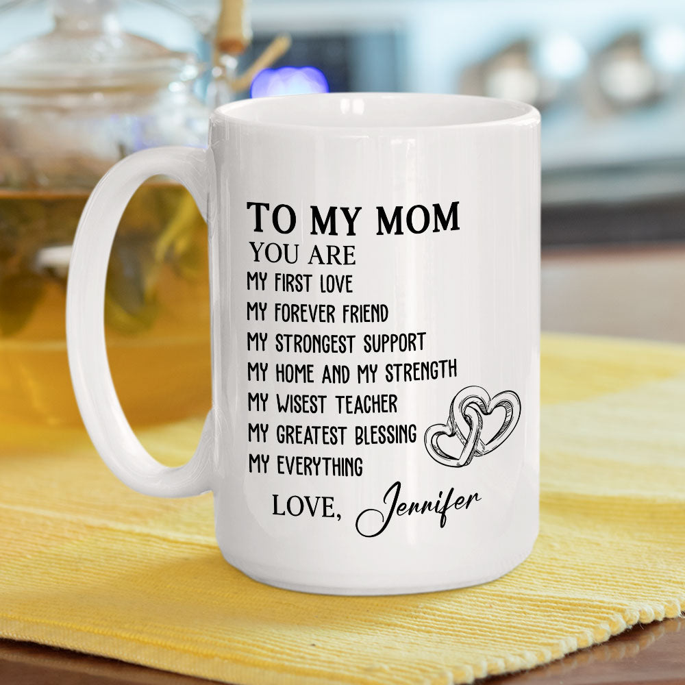 Mom Is My Everything - Personalized Custom Mug