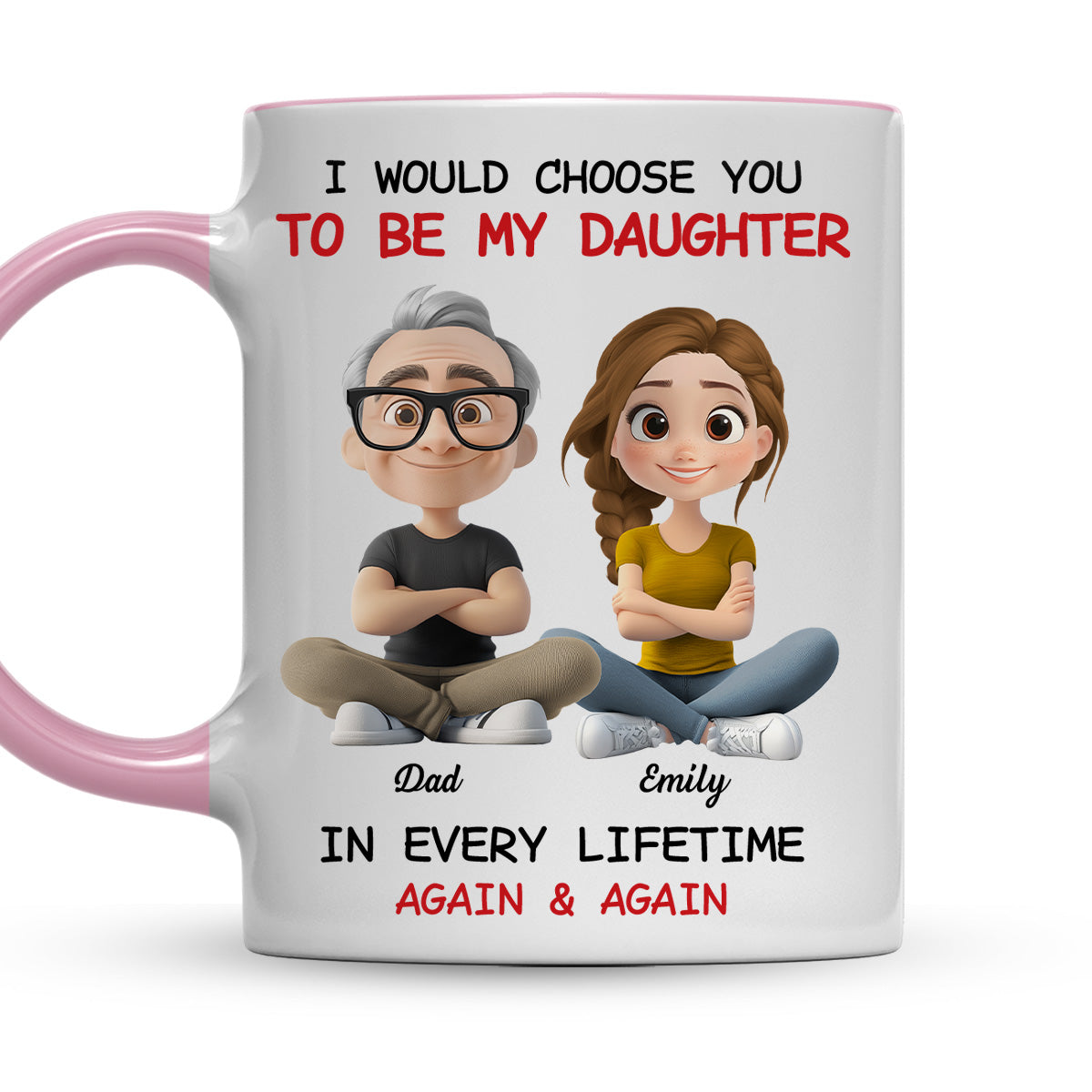 Always Choose You - Personalized Custom Accent Mug