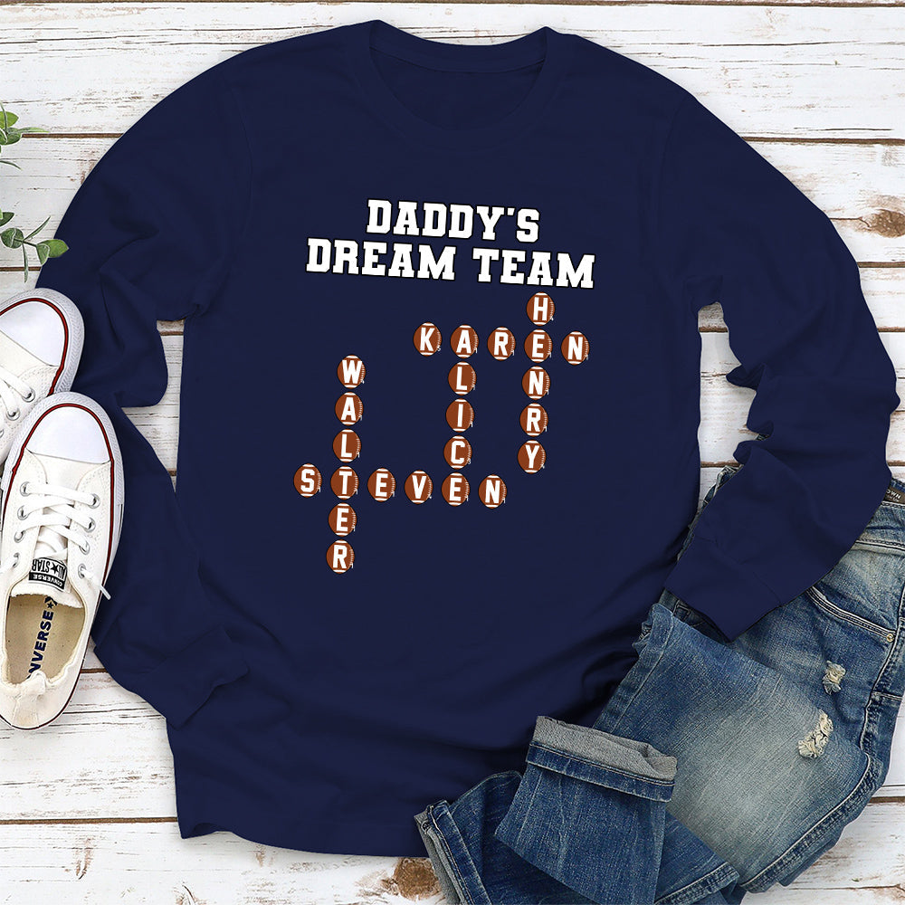 Daddy Dream Team - Personalized Custom Shirt