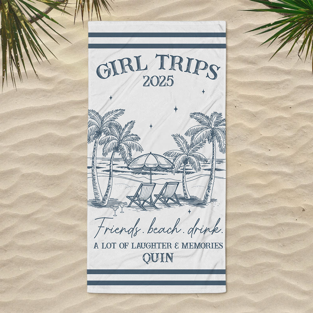 Girl Trips - Personalized Custom Beach Towel
