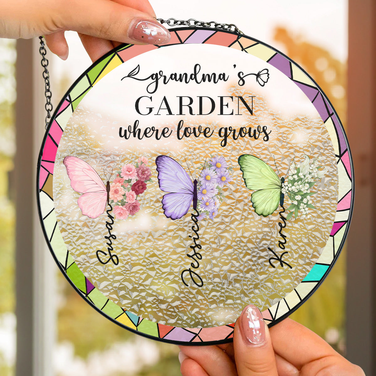 Grandma Makes Everything More Beautiful - Personalized Custom Window Hanging Suncatcher