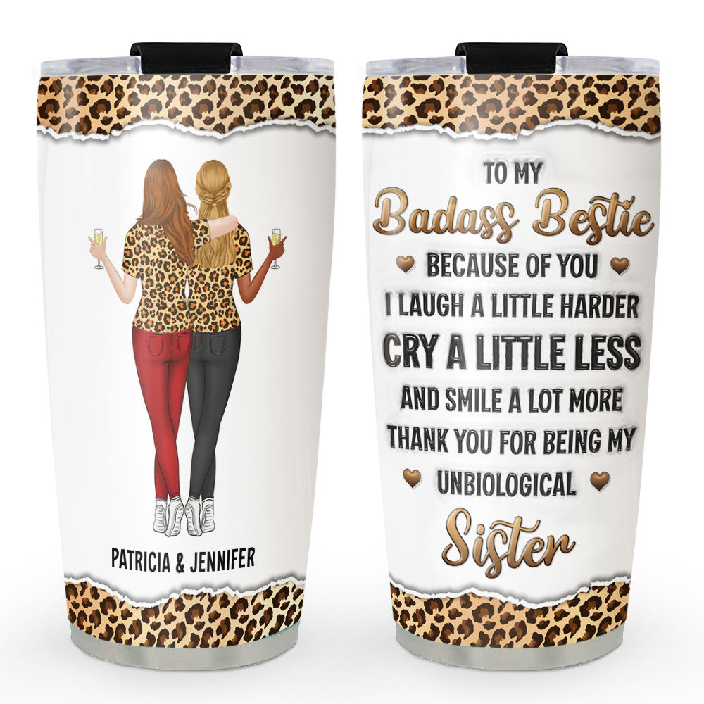 My Unbiological Sister - Personalized Custom 3D Inflated Effect Tumbler