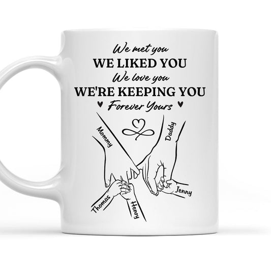 We Are Your Family - Personalized Custom Coffee Mug