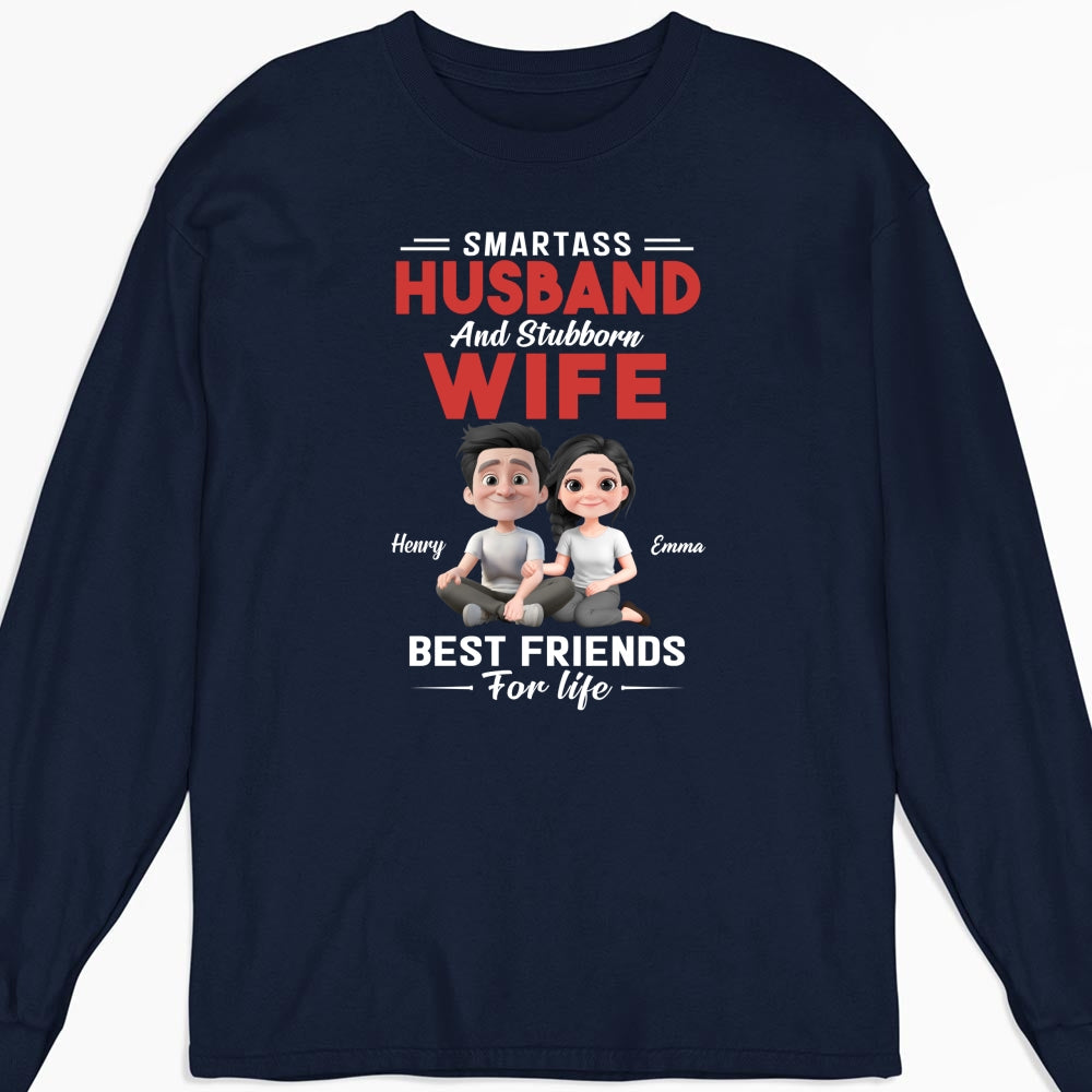 Smartass Husband And Stubborn Wife - Personalized Custom Shirt