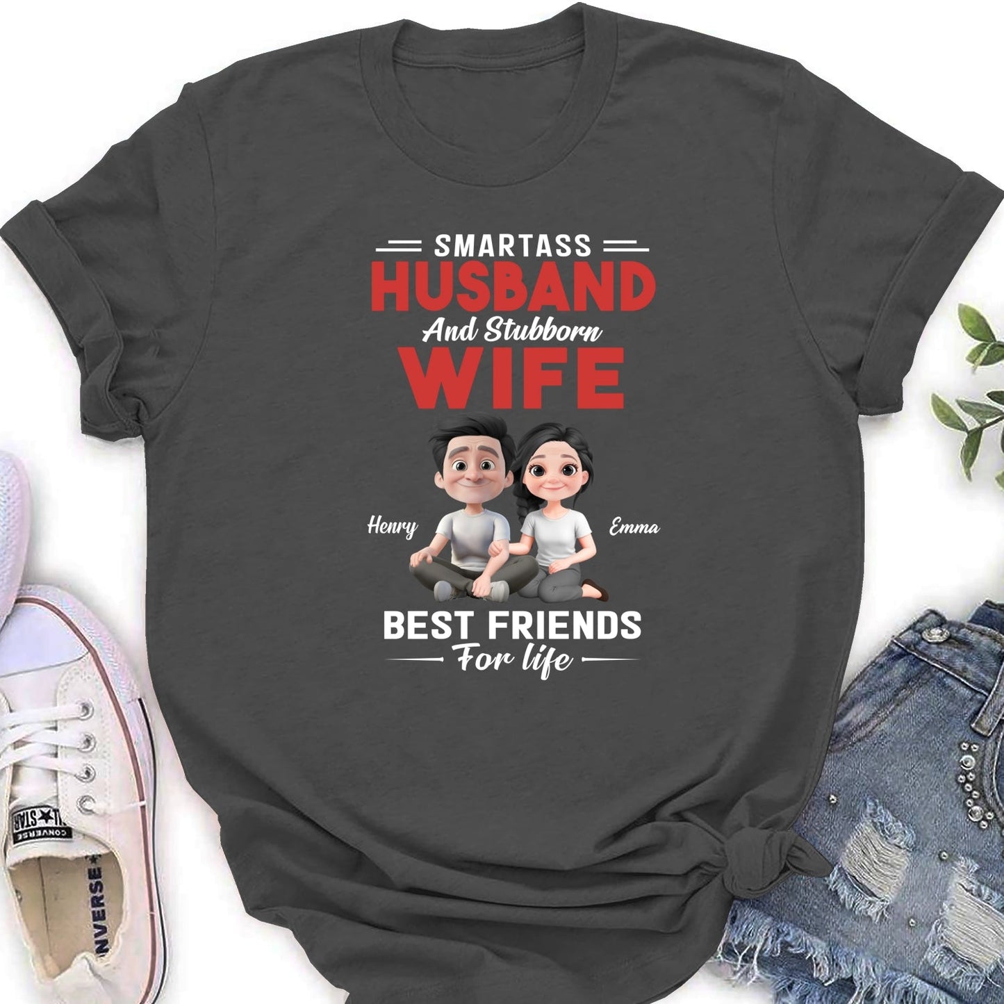 Smartass Husband And Stubborn Wife - Personalized Custom Shirt