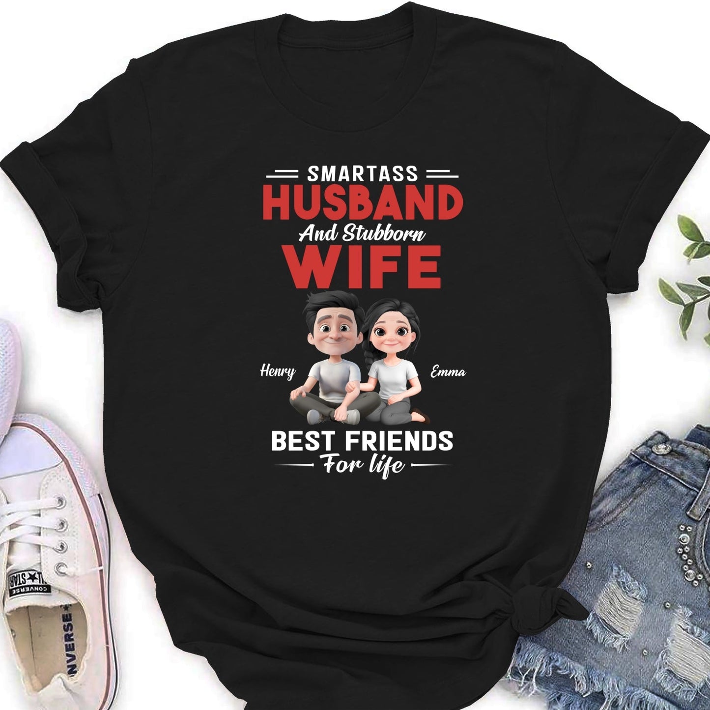 Smartass Husband And Stubborn Wife - Personalized Custom Shirt