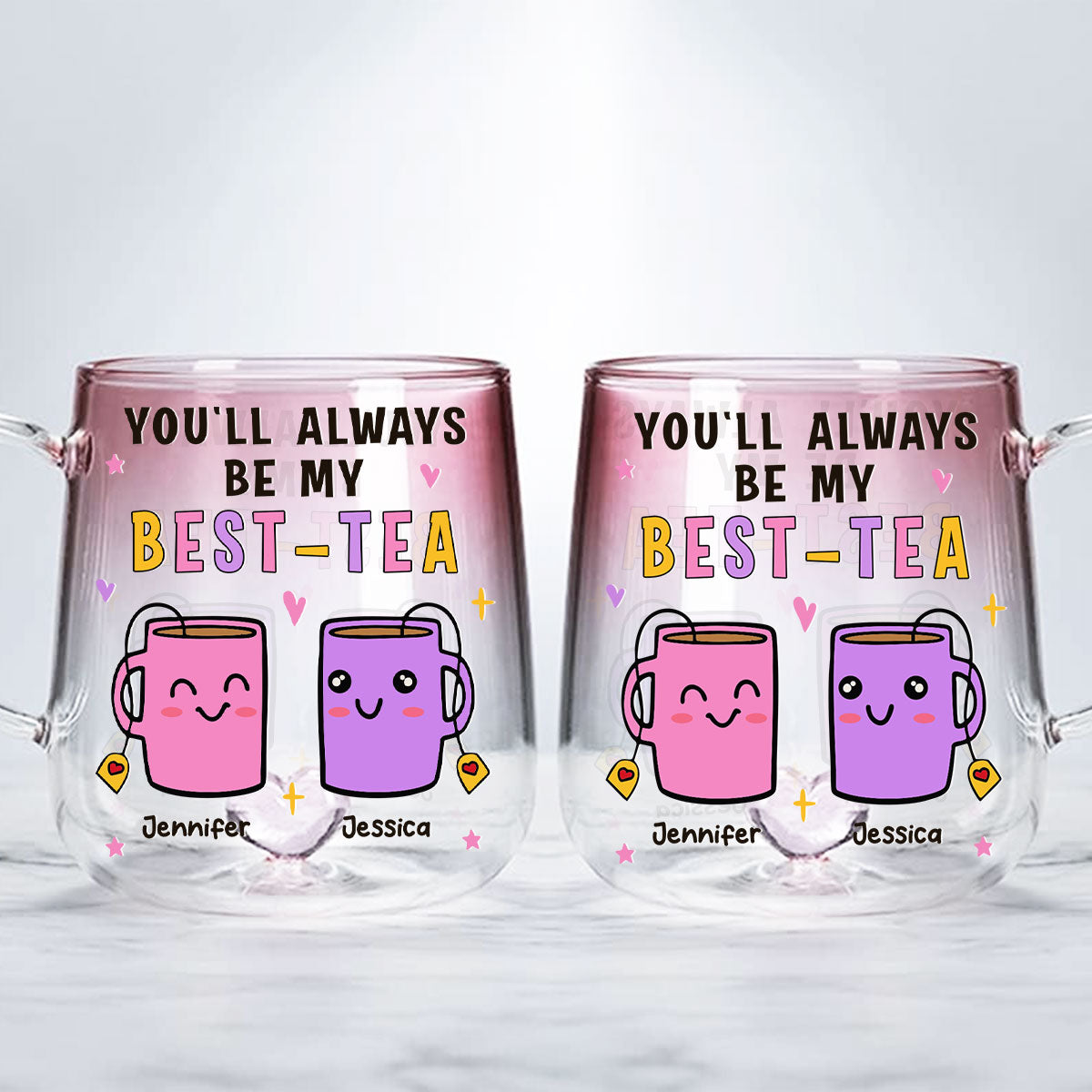 You Will Always Be My Best Tea - Personalized Custom Pink Gradient Glass Mug