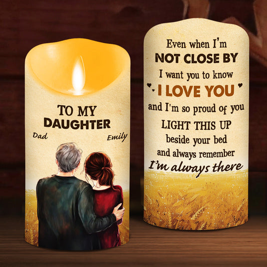To My Daughter Love Dad - Personalized Custom LED Candle