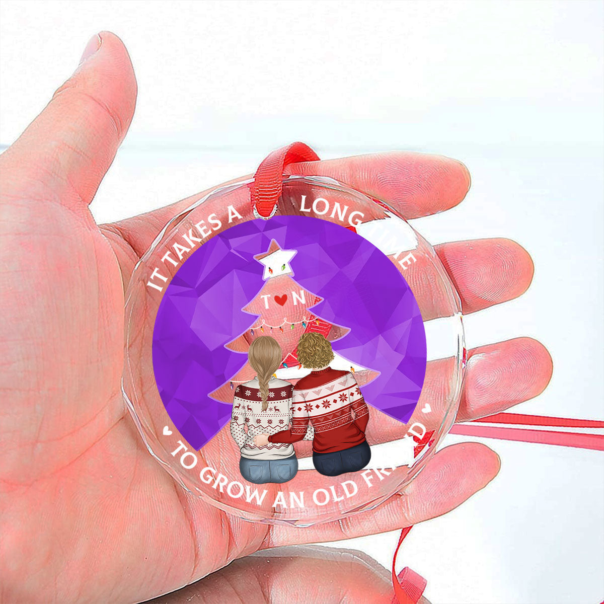 True Friendship Takes Time - Personalized Custom Glass Ornament