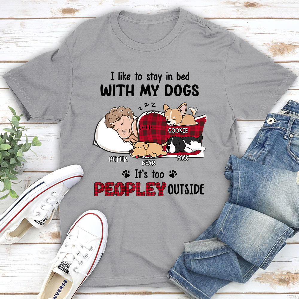 Like To Stay In Bed - Personalized Custom Unisex T-shirt