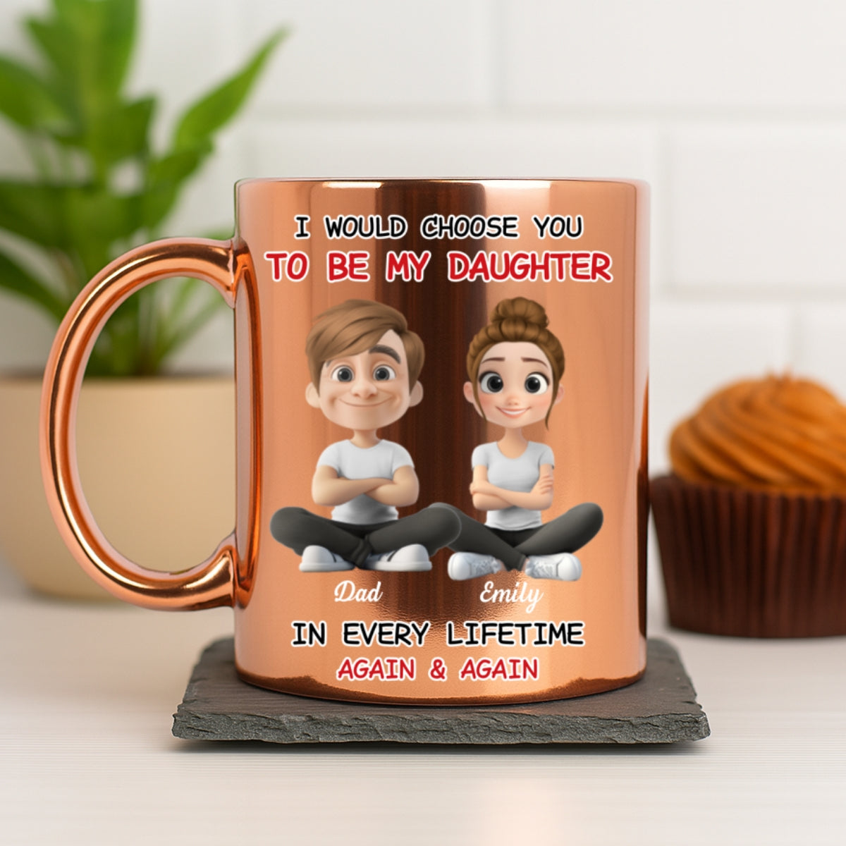 I Would Choose You - Personalized Custom Metallic Mug